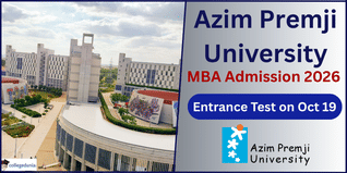 Azim Premji University Begins MBA in Development Management Admissions 2026; Entrance Test on October 19